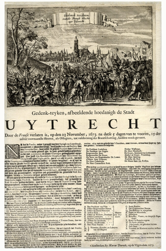 Een prent met daaronder een titel en daaronder veel tekst. Op de prent op achtergrond de stad Utrecht met de fiere domtoren met de kerk er nog aan. Op de voorgrond de vertrekkende Fransen met in hun gevolg de gijzelaars met hun knechten, katholieke geestelijken, bestuurders en bagagewagens. Eronder staat Gedenk-teyken, afbeeldende hoedanigh de Stadt (en dan in hele grote letters) UYTRECHT Door de Franse verlaten is, op den 23 November, 1673. na datse 5 dagen van te vooren, 15 der zelvervoornaamste Heeren, als Ostagiers, tot voeldoening der Brantschatting, hadden wech gevoert.