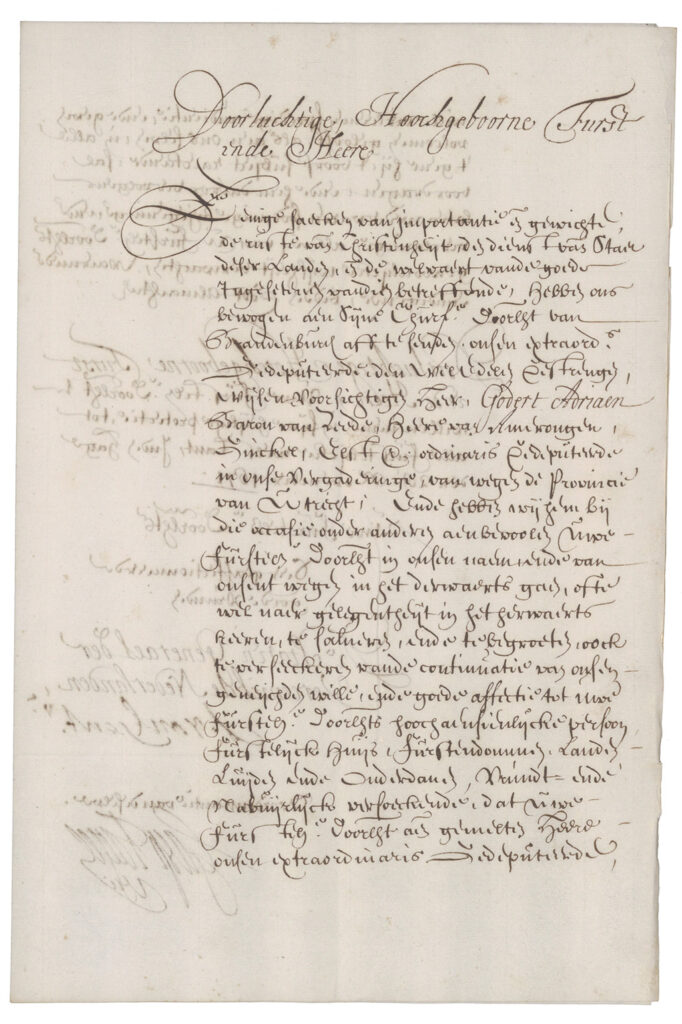 Een brief in een onleesbaar 17e eeuws handschrift met veel halen. De aanhef aan de Doorluchtige Hoochgeboorne Furst in de Heere is leesbaar met veel krullen