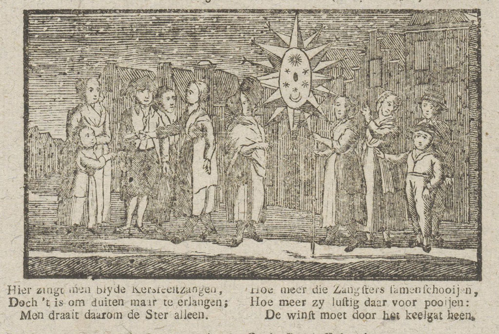 Op straat staan diverse mensen rondom een ster. Één staat duidelijk te zingen, een ander gaat rond met een centenbakje. Eronder de tekst Hier zingt men blyde Kerstfeestzangen, Doch 't is om duiten maar te erlangen; Men draait daarom de Ster alleen Hoe meer die Zangsters samenschooijen, Hoe meer zy lustig daar voor pooijen: De winst moet door het keelgat heen.