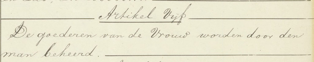 De goederen van de vrouw worden beheerd door den man