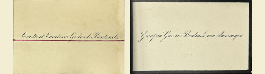 Twee visitekaartjes. Éen met de tekst Comte et Comtesse Godard-Bentinck en één met de tekst Graaf en Gravin Bentinck van Amerongen